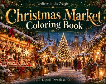 Christmas Market Coloring Book, 25 Scenes with Color Examples (PDF Download)