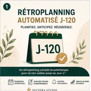 May include: A digital planning graphic featuring a dark green desk calendar with the text J-120, a gold checkmark icon, and the French text RETROPLANNING AUTOMATISE J-120, PLANIFIEZ. ANTICIPEZ. REUSSISSEZ. ECHEANCES AUTOMATIQUES, SUIVI DES TACHES, ALERTES, TABLEAU.