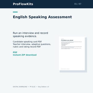 Puede incluir: Un documento digital titulado English Speaking Assessment de ProFlowKits, con instrucciones para realizar una entrevista y registrar evidencia oral. Incluye una tarjeta de candidato en PDF, entrevista para el profesor, preguntas adaptativas y una rúbrica.
