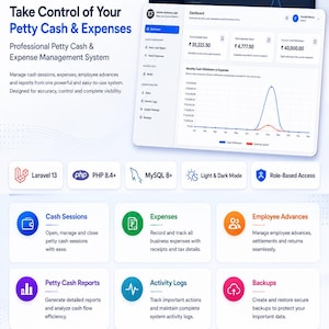 May include: Infinite CashFlow petty cash and expense management system software interface. Features include dashboard views, cash session tracking, expense recording, employee advances, reports, activity logs, and backups. Built with Laravel 13, PHP 8.4+, and MySQL 8+.