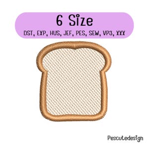 Könnte beinhalten: Ein Stickmuster einer Brotscheibe mit hellcremefarbener Mitte und braunem Krustenrand. Über dem Brot zeigt ein lila Banner den Text 6 Size, gefolgt von den Dateiformaten DST, EXP, HUS, JEF, PES, SEW, VP3, XXX.