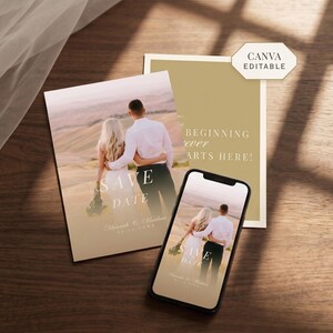 May include: A save the date card and a smartphone displaying the same design, featuring a couple in a field with the text "SAVE THE DATE" and "OUR BEGINNING FOREVER STARTS HERE!" along with a "CANVA EDITABLE" tag in the upper right corner.