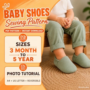 Baby Shoes Sewing Pattern PDF, Soft Sole Baby Shoe Pattern, Reversible Baby Booties, 3 Months to 5 Years, Instant Download, A4 US Letter
