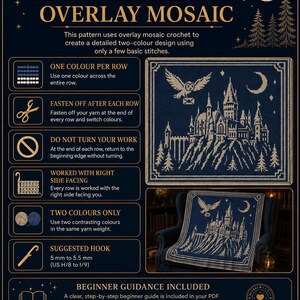 May include: A digital instructional guide for a beginner-friendly overlay mosaic crochet pattern featuring a castle, owl, and moon design. The document includes step-by-step instructions, stitch techniques, and a suggested hook size of 5 mm to 5.5 mm.