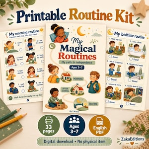 Peut inclure: Un kit de routine imprimable comprenant trois pages illustrées d'enfants effectuant des tâches quotidiennes. La page centrale est intitulée My Magical Routines, My path to independence, Ages 3-7, par Zakaria. Inclut des listes de contrôle.
