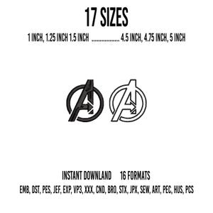 Puede incluir: Un diseño de bordado digital con el logotipo de los Vengadores en dos estilos: una versión negra sólida y una versión de contorno negro. El texto dice 17 SIZES, 1 INCH, 1.25 INCH, 1.5 INCH, 4.5 INCH, 4.75 INCH, 5 INCH, INSTANT DOWNLAND, 16 FORMATS, EMB, DST, PES, JEF, EXP, VP3, XXX, CND, BRO, STX, JPX, SEW, ART, PEC, HUS, PCS.