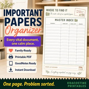 May include: A white printable document titled Important Papers Organizer with a Master Index table featuring columns for document, paper copy, digital copy, and updated status. It includes icons for folders, a key, and a calendar, with text stating Every vital document, one calm place and Everything important, one page away.