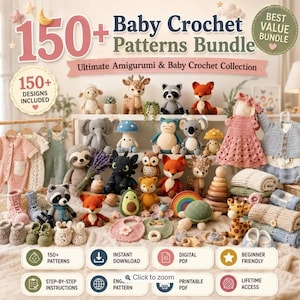 May include: A digital collection of 150+ baby crochet patterns featuring various amigurumi animals like deer, raccoons, foxes, and elephants, alongside crocheted baby clothing, blankets, and accessories. The image includes text labels for features.