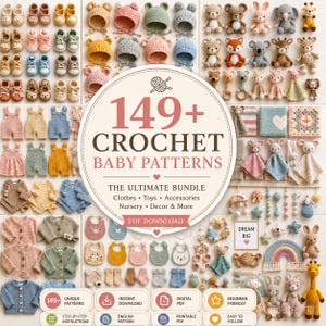 Op de afbeelding: Een verzameling haakpatronen voor baby's met een centraal rond label met de tekst 149+ CROCHET BABY PATTERNS THE ULTIMATE BUNDLE. De afbeelding toont diverse gehaakte items, waaronder babyslofjes, mutsjes, knuffels, rompertjes, truien, slabbetjes en decoratie voor de babykamer.