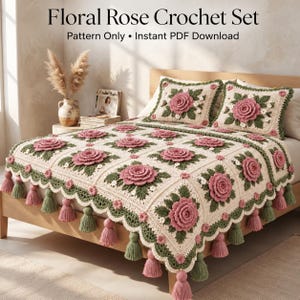 May include: A crochet set featuring a blanket and two pillow covers with a floral rose motif in cream, dusty pink, and sage green. The items have a scalloped edge with alternating pink and green tassels. Text reads: Floral Rose Crochet Set Pattern Only • Instant PDF Download.