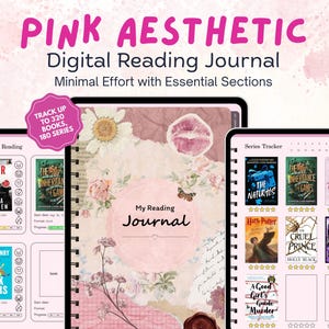 May include: A digital reading journal displayed on three tablet screens. The center screen shows a pink floral cover with the text My Reading Journal. The left screen shows a Currently Reading tracker, and the right screen shows a Series Tracker.