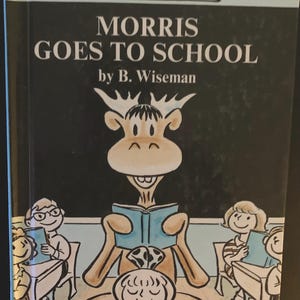 Vintage 1970 Weekly Reader Book Morris Goes to School