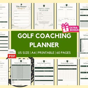May include: A digital golf coaching planner featuring 60 printable pages in A4 and US letter sizes. The layout includes sections for player goals, swing analysis, course management, warm-up routines, and statistics tracking with a green and white theme.