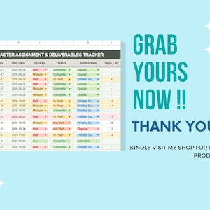 Puede incluir: Una hoja de c&aacute;lculo digital titulada MASTER ASSIGNMENT & DELIVERABLES TRACKER con columnas para fechas, prioridad, estado y env&iacute;o. El texto a la derecha dice GRAB YOURS NOW !! THANK YOU ! KINDLY VISIT MY SHOP FOR MORE PRODUCT ;)