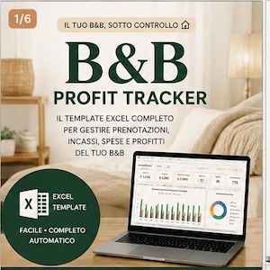 Può includere: Un computer portatile che mostra un modello di foglio di calcolo Excel per il monitoraggio dei profitti di un B&B. Lo schermo visualizza dashboard finanziarie, grafici a barre e un grafico a torta. Il testo riporta B&B PROFIT TRACKER e EXCEL TEMPLATE.