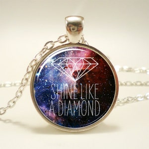 Inspirational Quote Pendant Necklace, Shine Like A Diamond, Galaxy Jewelry 1456S1IN image 1