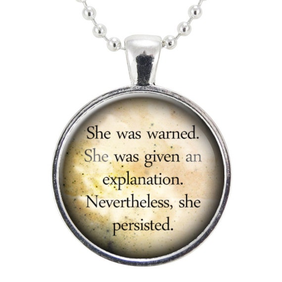 Nevertheless she persisted necklace sale