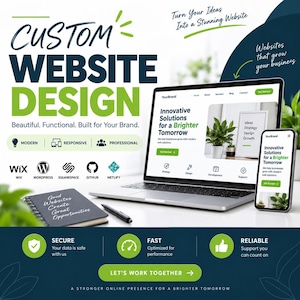 May include: A promotional graphic for custom website design services featuring a laptop and smartphone displaying web layouts. Text includes "CUSTOM WEBSITE DESIGN," "Turn Your Ideas Into a Stunning Website," and "Websites that grow your business."