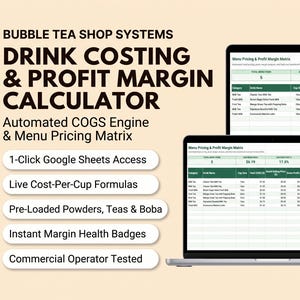 May include: A digital bubble tea shop drink costing and profit margin calculator displayed on two laptop screens. The text reads Bubble Tea Shop Systems, Drink Costing & Profit Margin Calculator, Automated COGS Engine & Menu Pricing Matrix.
