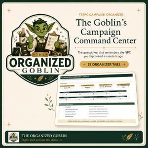 Puede incluir: Una herramienta digital de organización de campañas TTRPG titulada The Goblin's Campaign Command Center. Incluye una ilustración de un duende verde, 15 pestañas de organización y un panel de control para seguir PNJ, misiones y notas.