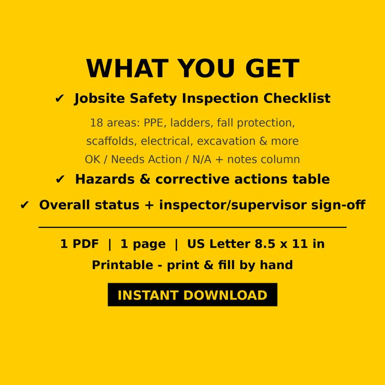 K&ouml;nnte beinhalten: Ein gelbes digitales Dokument mit dem Titel WHAT YOU GET, das eine Sicherheitscheckliste f&uuml;r Baustellen f&uuml;r 18 Bereiche wie PSA, Leitern und Elektrik enth&auml;lt. Mit Gefahrentabelle, Unterschriftenfeld und US-Letter-Format 21,59 x 27,94 cm.