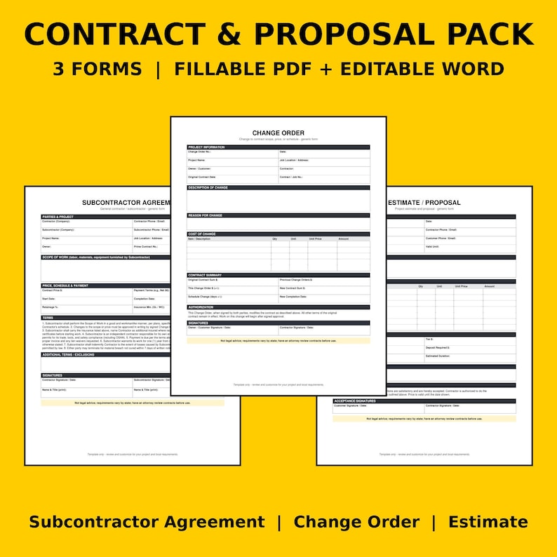 May include: A digital contract and proposal pack featuring three forms: a Subcontractor Agreement, a Change Order, and an Estimate/Proposal. These documents are available as fillable PDFs and editable Word files for professional use.