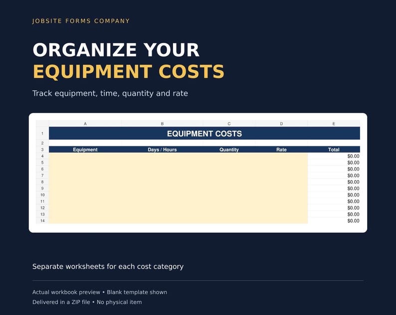May include: A digital spreadsheet template titled JOBSITE FORMS COMPANY ORGANIZE YOUR EQUIPMENT COSTS. The interface features columns for Equipment, Days/Hours, Quantity, Rate, and Total, with rows numbered 1 through 14 and a pale yellow data entry area.