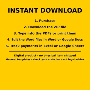 K&ouml;nnte beinhalten: Eine gelbe digitale Grafik mit schwarzem Text: INSTANT DOWNLOAD. 1. Purchase, 2. Download the ZIP file, 3. Type into the PDFs or print them, 4. Edit the Word files in Word or Google Docs, 5. Track payments in Excel or Google Sheets.