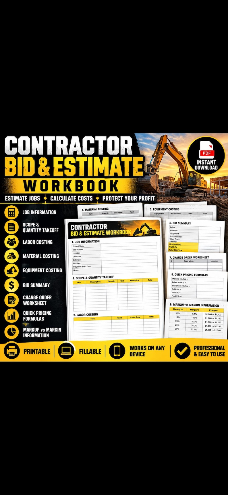 May include: A digital contractor bid and estimate workbook featuring sections for job information, material and labor costing, equipment, bid summaries, change orders, and pricing formulas. The document is printable, fillable, and device-compatible.