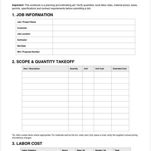 May include: A black and white contractor bid and estimate workbook document featuring sections for job information, scope and quantity takeoff, and labor cost. The form includes tables with headers for project details, item descriptions, and financial calculations.
