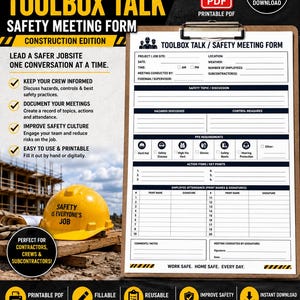 May include: A printable Construction Toolbox Talk Safety Meeting Form on a clipboard. The document includes fields for project details, safety topics, hazard discussions, control measures, PPE requirements, and employee attendance signatures.