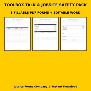 May include: A digital safety document set titled TOOLBOX TALK & JOBSET SAFETY PACK, featuring three fillable PDF forms and editable Word documents including a sign-in sheet, job hazard analysis, and an incident and near-miss report.