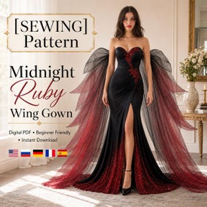 Puede incluir: Un patrón de costura para un vestido Midnight Ruby Wing Gown, que presenta un vestido negro sin tirantes con una abertura alta en la pierna, adornos de lentejuelas rojas y grandes alas de tul negro y rojo. El texto dice [SEWING] Pattern Midnight Ruby Wing Gown.