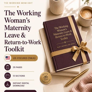 May include: A dark purple book titled The Working Woman's Maternity Leave & Return-to-Work Toolkit with a gold ribbon, a gold pen, and a round gold bonus checklist coin. The text includes 29 pages, 13 sections, instant digital download, and US-focused FMLA.