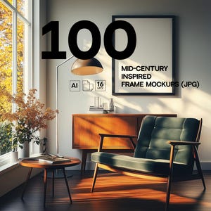 May include: A mid-century inspired frame mockup with a black frame, a brown wooden cabinet, a green armchair, and a lamp with a brown shade. The text "100 MID-CENTURY INSPIRED FRAME MOCKUPS (JPG)" is displayed on the image.
