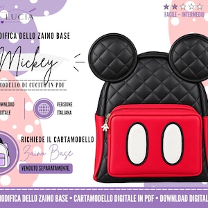 May include: A black quilted backpack with two round ears, a red front pocket featuring two white oval accents, and a small white glove zipper pull. The image includes text: EMMA LUCIA, MODIFICA DELLO ZAINO BASE, Mickey, CARTAMODELLO DI CUCITO IN PDF.