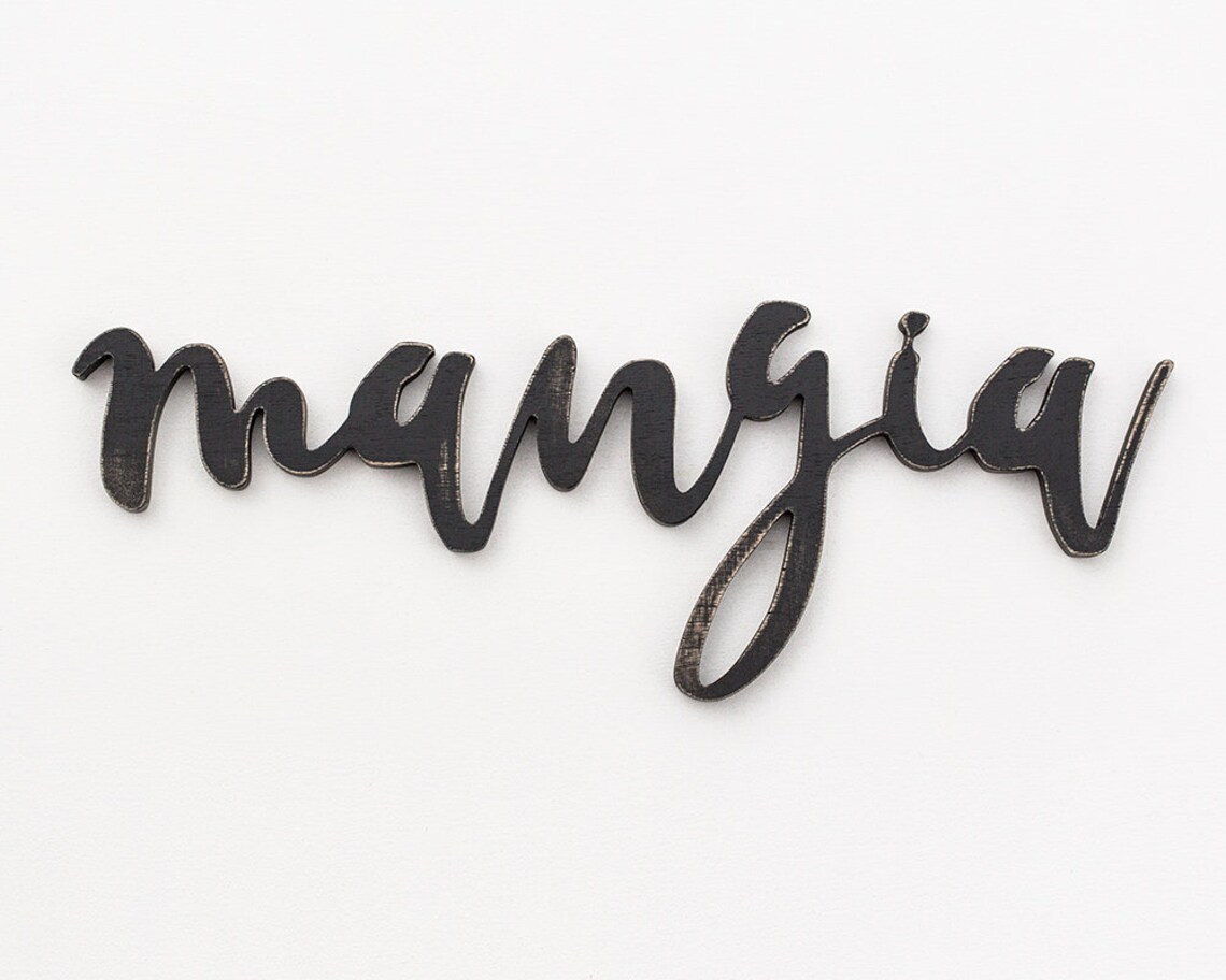 Mangia Sign Wooden Kitchen Sign Italian Kitchen Decor Etsy