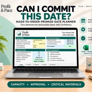Pode incluir: Uma tela de laptop exibe a planilha de planejamento de datas de entrega Profit & Pace. A interface inclui seções para entrada de pedidos, capacidade, datas de entrega e considerações principais com o texto Can I Commit This Date.