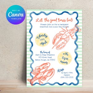 May include: An invitation for a crawfish boil, featuring a blue and green striped background and a blue wavy border. The design includes illustrations of crawfish and lemons, with event details and RSVP information.