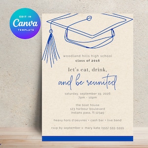 Op de afbeelding: Een afstudeeraankondigingssjabloon met een blauwe lijntekening van een afstudeerpet en kwast. De tekst luidt "Woodland Hills High School Class of 2016" en "Let's eat, drink, and be reunited". Bevat evenementdetails.