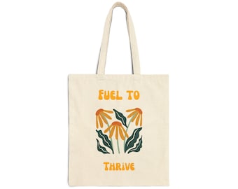 Fuel to Thrive floral tote bag | canvas market bag, eco grocery tote