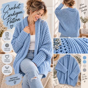 Può includere: Un modello di cardigan all'uncinetto azzurro con una trama a maglia grossa, ampi polsini a coste e un design aperto sul davanti. Il documento include il testo Crochet Cardigan Pattern, PDF Pattern, Easy to Follow, Cozy & Stylish e Instant Download.