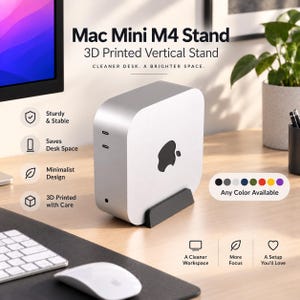 May include: A dark gray 3D printed vertical stand holding a silver Mac Mini M4. The text reads Mac Mini M4 Stand, 3D Printed Vertical Stand, Cleaner Desk. A Brighter Space, Sturdy & Stable, Saves Desk Space, Minimalist Design, 3D Printed with Care.