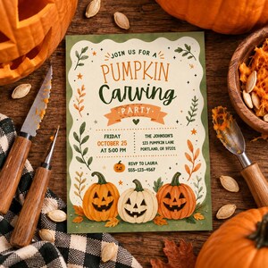 May include: A rectangular invitation card with a scalloped edge featuring the text JOIN US FOR A PUMPKIN CARVING PARTY, FRIDAY OCTOBER 25 AT 5:00 PM, THE JOHNSON'S 123 PUMPKIN LANE PORTLAND, OR 97201, and RSVP TO LAURA 555-123-4567 with pumpkin illustrations.