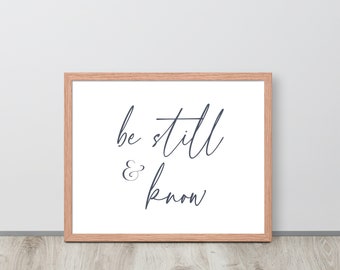 Be Still and Know | Scripture Wall Art | Psalms | Be Still | Christian Wall Art | Faith Art | Christian Gifts