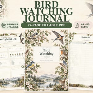 Bird Watching Journal Printable | Sighting Log, Life List & Field Notes | Fillable PDF