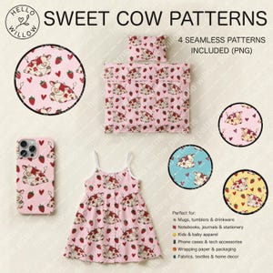 Könnte beinhalten: Ein digitales Grafikset mit dem Titel SWEET COW PATTERNS, das vier nahtlose PNG-Muster enthält. Die Designs zeigen Comic-Kühe mit roten Flecken, Erdbeeren und Herzen auf rosa, blauen und gelben Hintergründen, angewendet auf ein Kleid, eine Handyhülle und Bettwäsche.