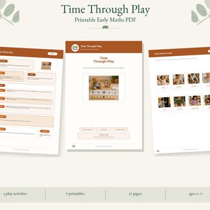 May include: A printable PDF educational resource titled Time Through Play, featuring three pages with brown headers. The content includes Teddy's Busy Day activity sheets, a central instructional page with a teddy bear image, and Daily Routine cards.