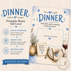 Peut inclure: Une pochette cadeau imprimable pour argent avec le texte DINNER, Good food, great company, lasting memories, et ATTACH CASH OR GIFTCARD HERE. Le design présente des illustrations aquarelles d'une bougie, d'un couvert et de cœurs bleus.