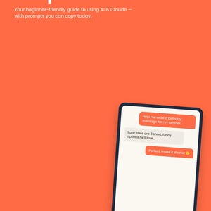 May include: An orange digital guide titled AI Made Simple with the subtitle Your beginner-friendly guide to using AI & Claude - with prompts you can copy today. It features a 50+ PROMPTS badge, a chat interface graphic, and a Copy. Paste. Done. button.